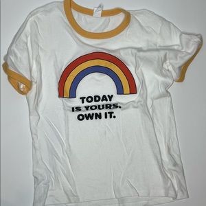 Today is your own it T-shirt